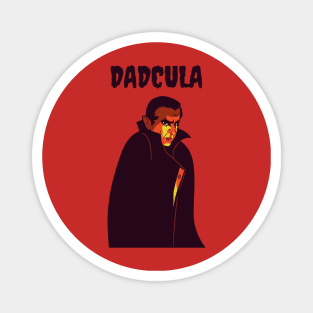 Dadcula Fun Halloween Apparel Magnet